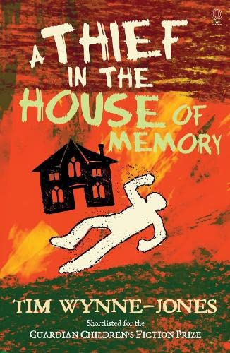 A Thief in the House of Memory (9780746078785) by Wynne-jones-tim