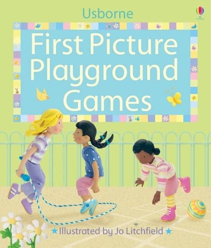 Beispielbild fr First Picture Playground Games (First Picture Books) zum Verkauf von AwesomeBooks