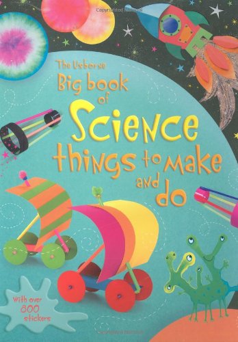 Beispielbild fr Big Book of Science Things to Make and Do (Usborne Activities) zum Verkauf von AwesomeBooks