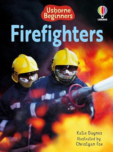 Imagen de archivo de Firefighters (Usborne Beginners) (Beginners Series) a la venta por Chiron Media