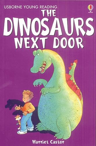 Imagen de archivo de The Dinosaurs Next Door (3.1 Young Reading Series One (Red)) a la venta por More Than Words