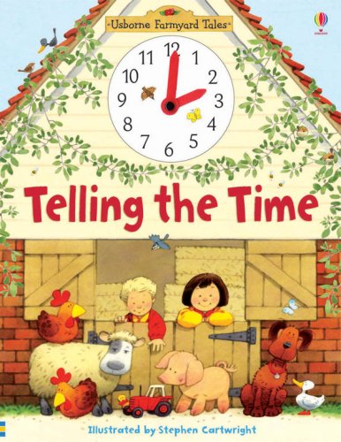 Beispielbild fr Telling the Time (Farmyard Tales) (Farmyard Tales Poppy and Sam) zum Verkauf von WorldofBooks