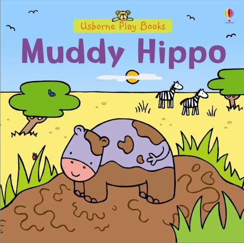 Stock image for Muddy Hippo (Play Books) (Play Books S.) for sale by WorldofBooks