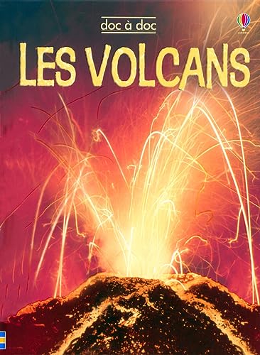 Stock image for LES VOLCANS - DOC A DOC for sale by Mli-Mlo et les Editions LCDA