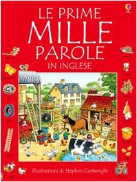 Le prime mille parole in inglese (9780746082904) by Heather Amery