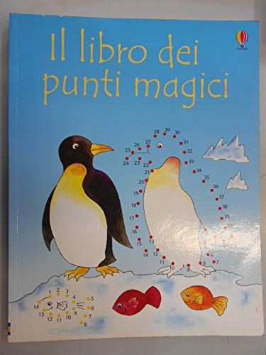 9780746083185: Il libro dei punti magici