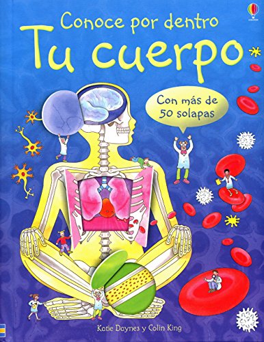 Imagen de archivo de Conoce Por Dentro Tu Cuerpo/ Know The Inside of Your Body a la venta por Revaluation Books