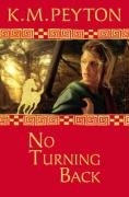 Stock image for No Turning Back (Roman Pony Adventures) (Roman Pony Trilogy) for sale by WorldofBooks