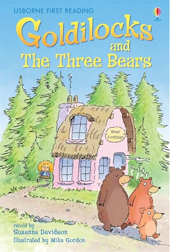 Imagen de archivo de Goldilocks and the Three Bears (Usborne First Reading: Level 3) a la venta por WorldofBooks