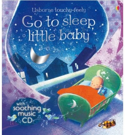 9780746084533: Go To Sleep, Little Baby, w. Audio-CD (Book & CD)