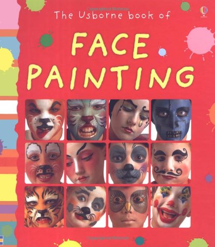 9780746085196: Face Painting (Usborne Activity)