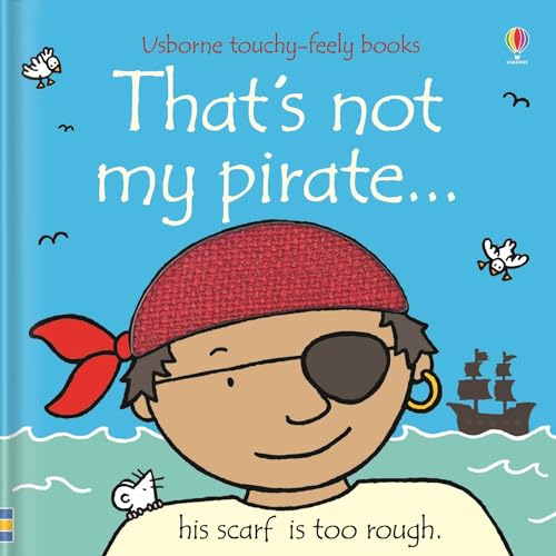 9780746085240: That's not my pirate...: 1
