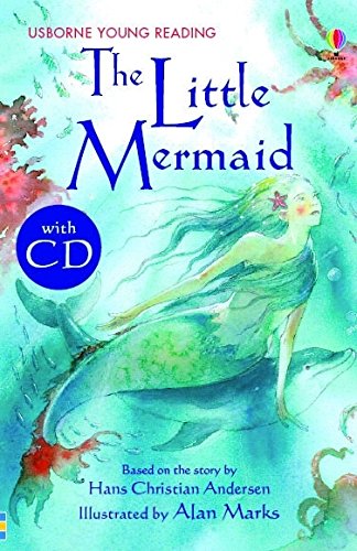 The Little Mermaid (Young Reading CD Packs) - Hans C Andersen, Alan (Illus) Marks