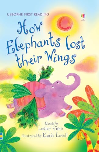 Beispielbild fr How Elephants Lost Their Wings (Usborne First Reading) zum Verkauf von AwesomeBooks