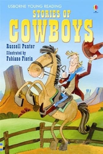 Beispielbild fr Stories of Cowboys (Young Reading (Series 1)) (3.1 Young Reading Series One (Red)) zum Verkauf von AwesomeBooks
