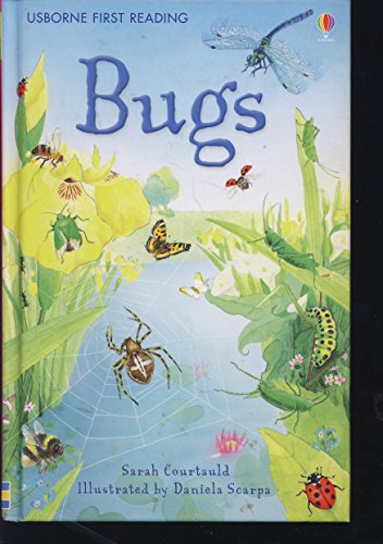 Bugs (First Reading) (2.3 First Reading Level Three (Red)) - Sarah Courtauld