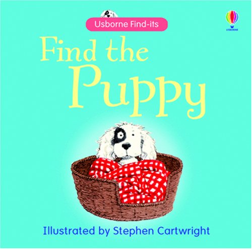 Beispielbild fr Find the Puppy (Usborne Find It Board Books) zum Verkauf von WorldofBooks