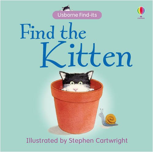 Find the Kitten (Usborne Find It Board Books) (9780746086551) by Zeff, Claudia