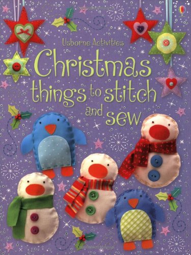 Stock image for Christmas Things to Stitch and Sew (Usborne Activities) for sale by WorldofBooks