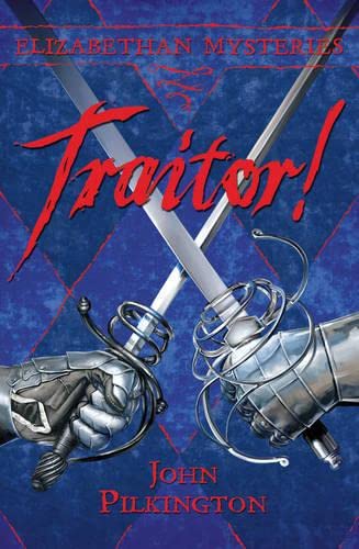 Stock image for Elizabethan Mysteries : Traitor! for sale by Better World Books