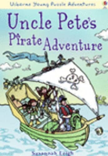 Beispielbild fr Uncle Pete's Pirate Adventure (Usborne Young Puzzle Adventures) zum Verkauf von WorldofBooks