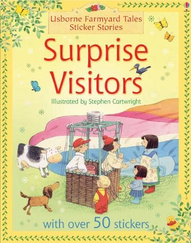 Stock image for Surprise Visitors (Farmyard Tales Sticker Storybooks) for sale by WorldofBooks