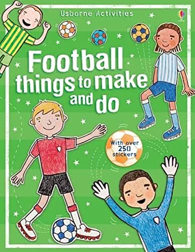 Stock image for Football Things to Make and Do for sale by Better World Books: West