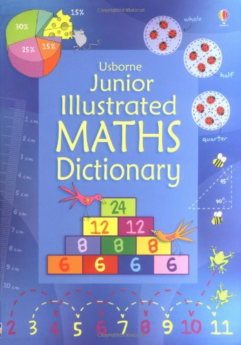 Beispielbild fr Junior Illustrated Maths Dictionary (Usborne Dictionaries) zum Verkauf von AwesomeBooks