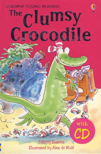 Beispielbild fr The Clumsy Crocodile (Young Reading CD Packs) (Young Reading Series 2) zum Verkauf von WorldofBooks