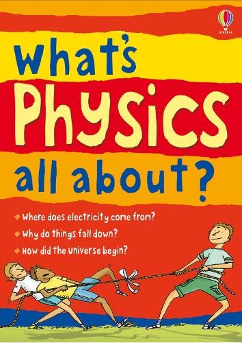 Imagen de archivo de What's Physics All About?. Kate Davies a la venta por ThriftBooks-Atlanta