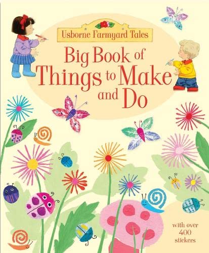 Beispielbild fr Big Book of Farmyard Tales Things to Make and Do zum Verkauf von AwesomeBooks