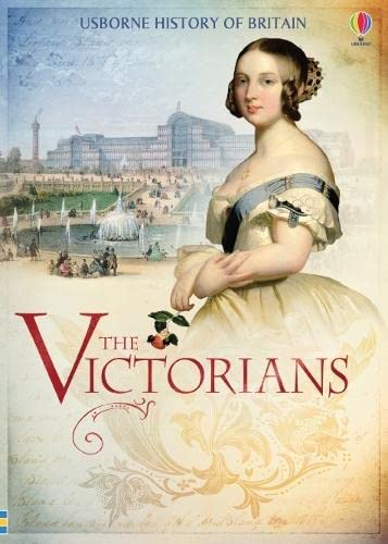 Beispielbild fr Victorians (Usborne British History) (Usborne History of Britain) zum Verkauf von AwesomeBooks