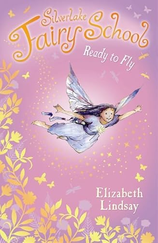 Beispielbild fr Ready to Fly (Silverlake Fairy School) zum Verkauf von SecondSale