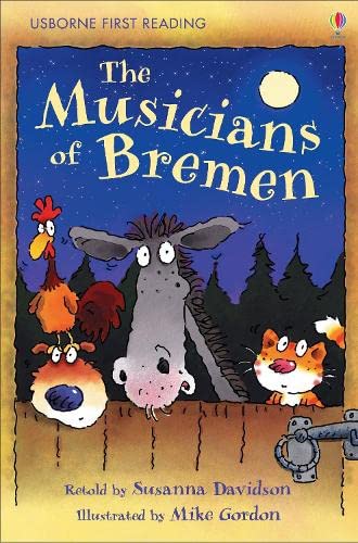 Imagen de archivo de The Musicians of Bremen (First Reading Level 3) a la venta por WorldofBooks