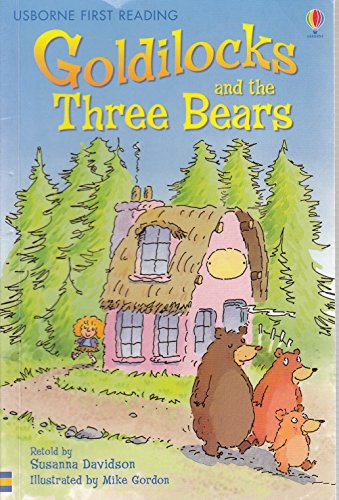 Beispielbild fr Goldilocks and the Three Bears (First Reading Level 4) zum Verkauf von WorldofBooks