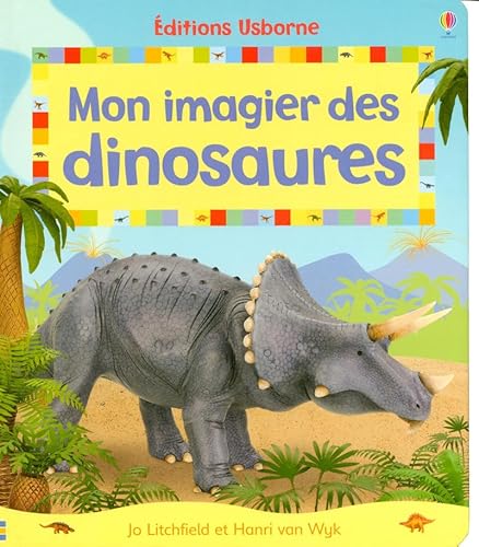 Beispielbild fr Mon imagier des dinosaures zum Verkauf von medimops