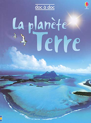 Stock image for LA PLANETE TERRE - DOC A DOC for sale by Ammareal