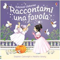 9780746091937: Raccontami una favola. Ediz. illustrata