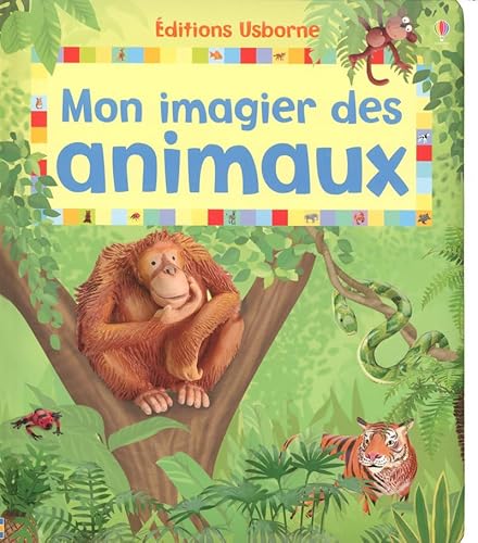 Stock image for Mon imagier des animaux for sale by Ammareal