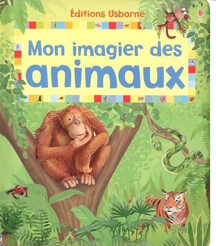 Stock image for Mon imagier des animaux for sale by Ammareal
