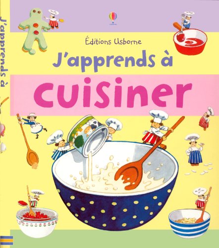 Stock image for J'apprends  cuisiner for sale by WorldofBooks