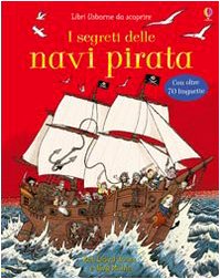 9780746092866: I segreti delle navi pirata. Ediz. illustrata