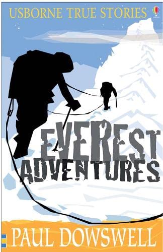 Stock image for Everest Adventures (Usborne True Stories) for sale by WorldofBooks