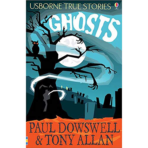 Beispielbild fr Ghosts (Usborne True Stories) zum Verkauf von WorldofBooks