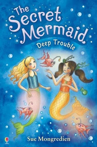 Imagen de archivo de Deep Trouble (Secret Mermaid Book 5) Mongredien, Sue a la venta por Reliant Bookstore