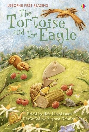 9780746096611: The Tortoise and the Eagle (Usbourne First Reading Level 2)