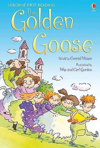 Beispielbild fr The Golden Goose (USBORNE First Reading: Level 3) zum Verkauf von AwesomeBooks