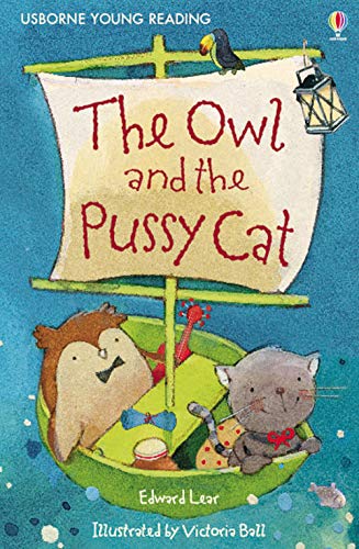 9780746096680: The Owl and the Pussycat (Usborne First Reading: Level 4): 1