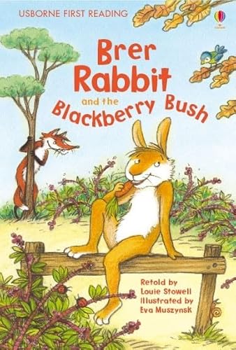 Beispielbild fr Brer Rabbit and the Blackberry Bush (First Reading Level 2) zum Verkauf von WorldofBooks