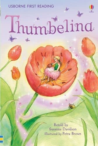 Imagen de archivo de Thumbelina (First Reading Level 4) a la venta por AwesomeBooks
